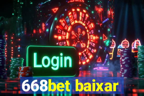 668bet baixar